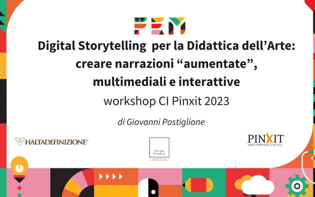 Workshop Pinxit – Creare narrazioni “aumentate”, interattive e multimediali per l’arte